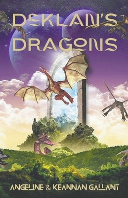 Deklan's Dragons by Gallant, Angeline