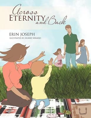 Across Eternity and Back by Joseph, Erin