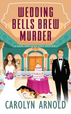 Wedding Bells Brew Murder by Arnold