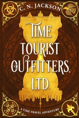 Time Tourist Outfitters, Ltd. by Jackson, C. N.
