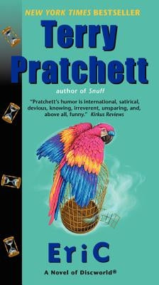 Eric: A Novel of Discworld by Pratchett, Terry