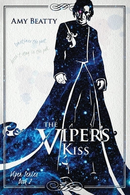 The Viper's Kiss by Beatty, Amy