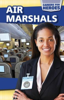 Air Marshals by Rogers, Kate