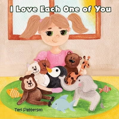 I Love Each One Of You by Patterson, Teri