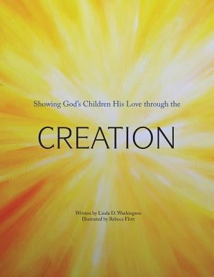 Creation Book 1 by Washington, Linda D.