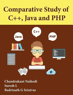 Comparative Study of C++, Java and PHP by L, Suresh