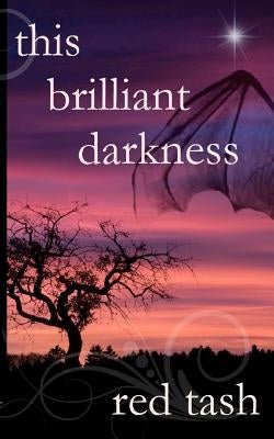 This Brilliant Darkness by Tash, Red