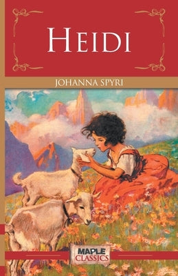 Heidi by Spyri, Johanna