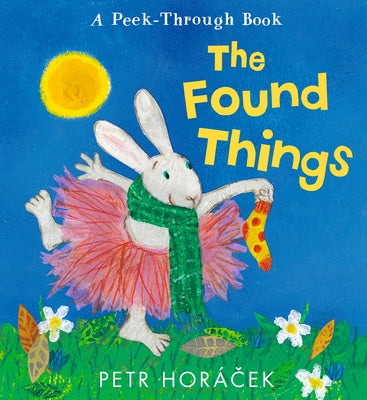The Found Things by Hor?cek, Petr