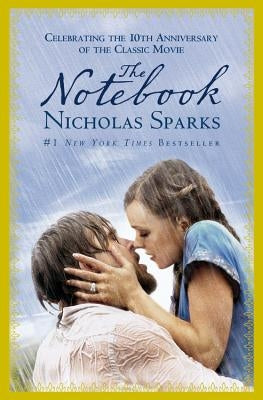 The Notebook (Special 10th Anniversary Movie Edition) by Sparks, Nicholas