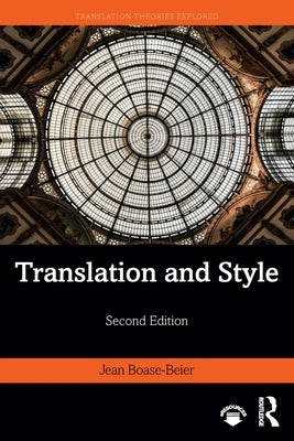 Translation and Style by Boase-Beier, Jean