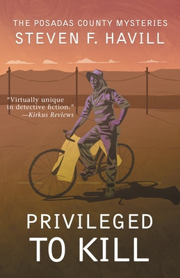 Privileged to Kill by Havill, Steven