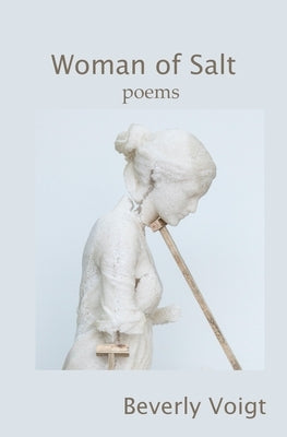 Woman of Salt by Voigt, Beverly