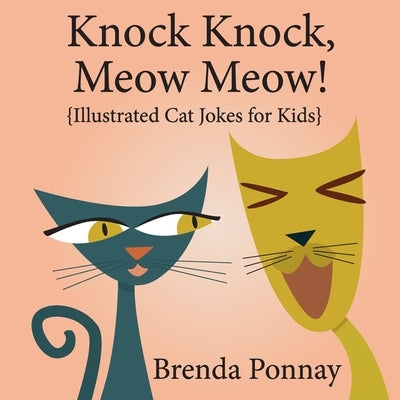Knock Knock, Meow Meow! by Ponnay, Brenda