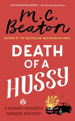 Death of a Hussy by Beaton, M. C.