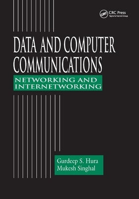Data and Computer Communications by Hura, Gurdeep S.