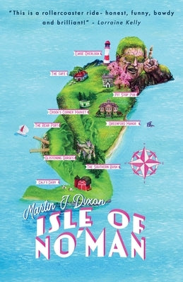 Isle of No'Man by Dixon, Martin J.