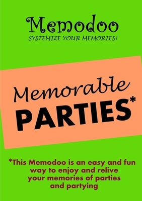 Memodoo Memorable Parties by Memodoo
