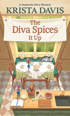 The Diva Spices It Up by Davis, Krista