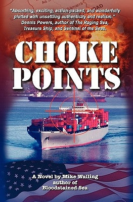 Choke Points by Walling, Mike