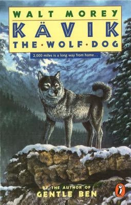 Kavik the Wolf Dog by Morey, Walt