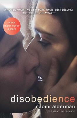Disobedience by Alderman, Naomi