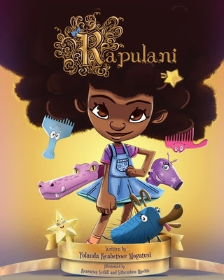 Rapulani by Mogatusi, Yolanda Keabetswe