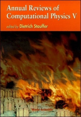 Annual Reviews of Computational Physics V by Stauffer, Dietrich