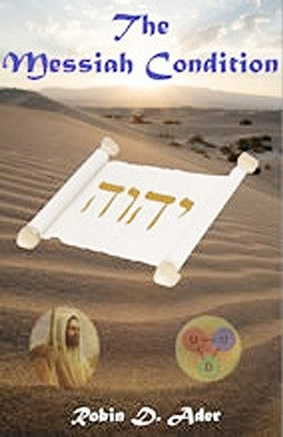 The Messiah Condition by Ader, Robin D.