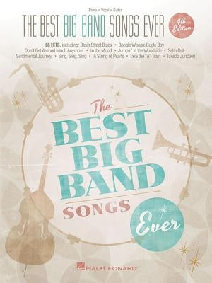 The Best Big Band Songs Ever by Hal Leonard Corp