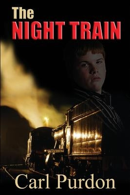 The Night Train by Purdon, Carl