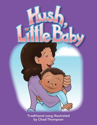 Hush, Little Baby by Thompson, Chad