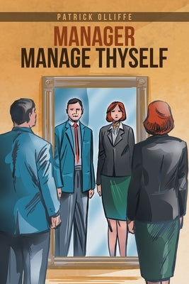 Manager Manage Thyself by Olliffe, Patrick