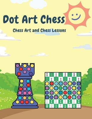 Chess Dot Art by Hallback, D. a.