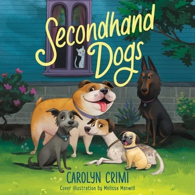 Secondhand Dogs Lib/E by Crimi, Carolyn