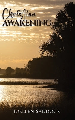 Christian Awakening by Saddock, Joellen