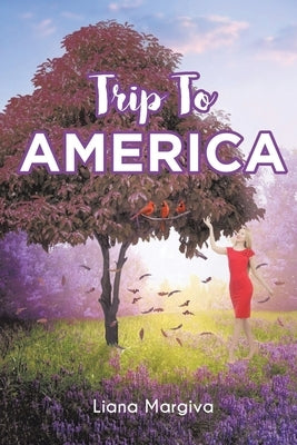 Trip to America by Margiva, Liana