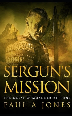 Sergun's Mission by Jones, Paul a.
