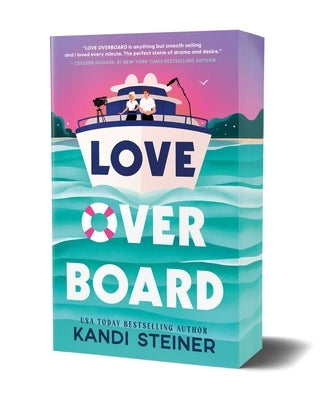 Love Overboard by Steiner, Kandi