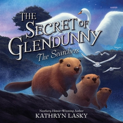 The Secret of Glendunny #2: The Searchers by Lasky, Kathryn