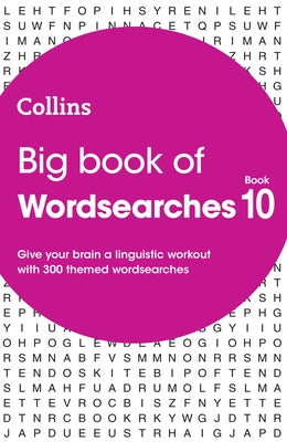 Collins Wordsearches - Big Book of Wordsearches 10: 300 Themed Wordsearches by Collins Puzzles