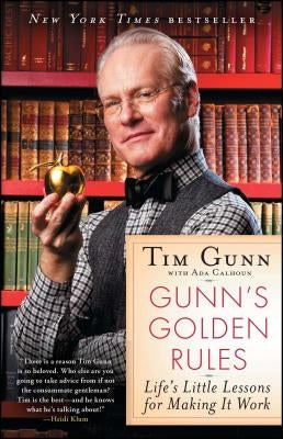 Gunn's Golden Rules by Gunn, Tim