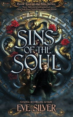 Sins of the Soul: A Dark Fantasy Romance by Silver, Eve