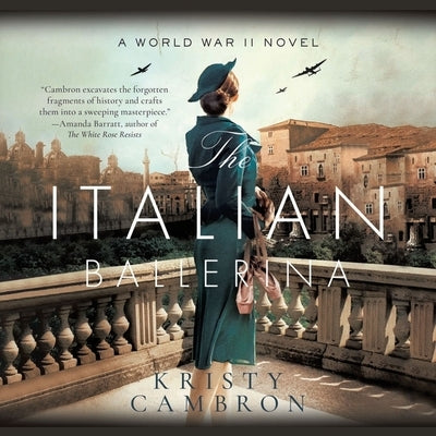 The Italian Ballerina by Cambron, Kristy