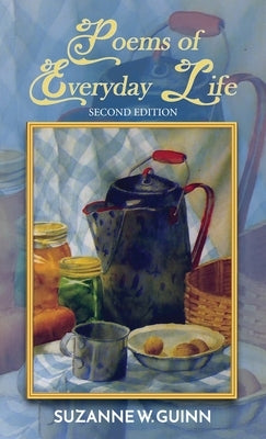 Poems of Everyday Life by Guinn, Suzanne W.