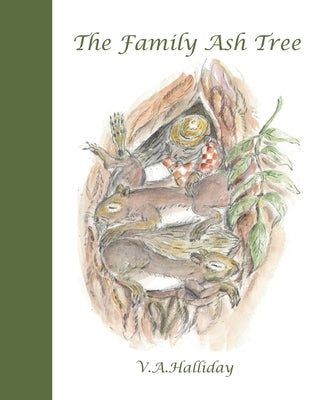 The Family Ash Tree by Halliday, V. a.