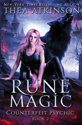 Rune Magic by Atkinson, Thea