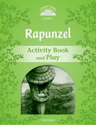 CT 2e L3 Rapunzel Activity Book and Play by Oxford