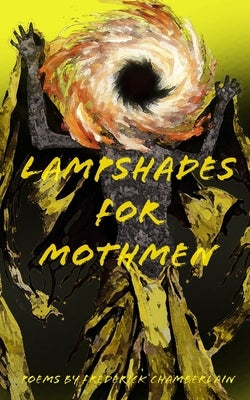 Lampshades for Mothmen by Jackson, William