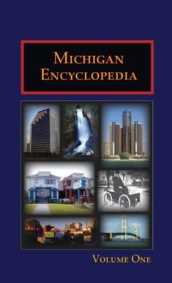 Michigan Encyclopedia (Volume 1) by Daley, Matthew